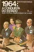 Capa do livro 1964: a Conquista do Estado.