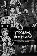 Capa do livro escravo nem pensar